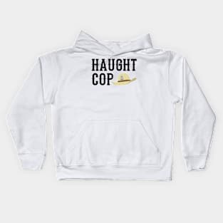 Haught Cop (Black Text) - Wynonna Earp Kids Hoodie